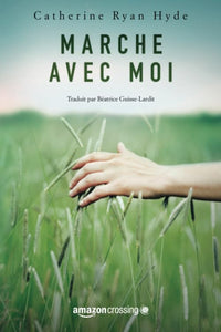 Marche avec moi