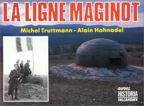 La ligne Maginot