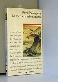 La mer aux arbres morts / roman