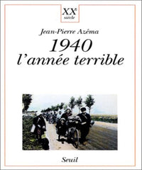 Mille neuf cent quarante : l'année terrible