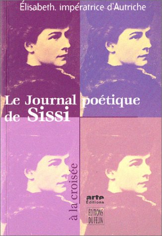Le Journal poétique de Sissi
