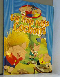 Trois petits cochons