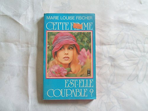 Cette femme est-elle coupable