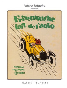 Frisemouche fait de l'auto