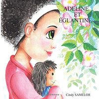 Adeline et Églantine