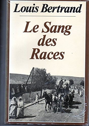 Le Sang des races