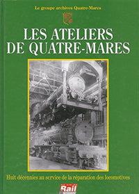 Les ateliers de Quatre-Mares