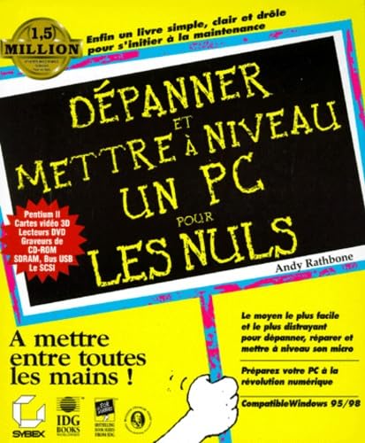 Dépanner et réparer un PC pour les nuls