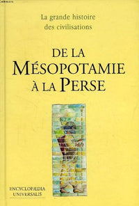 De la Mésopotamie à la Perse