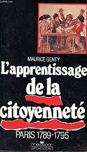 Paris 1789-1795 : l'apprentissage de la citoyenneté