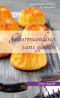 Gourmandises sans gluten