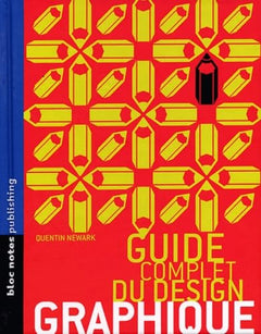 Le Guide Complet du design graphique