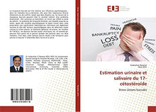 Estimation urinaire et salivaire du 17-cétostéroïde