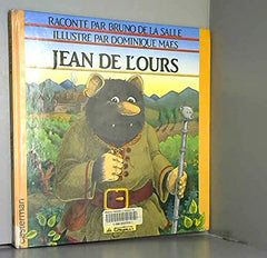 L'histoire véridique de Jean de l'Ours