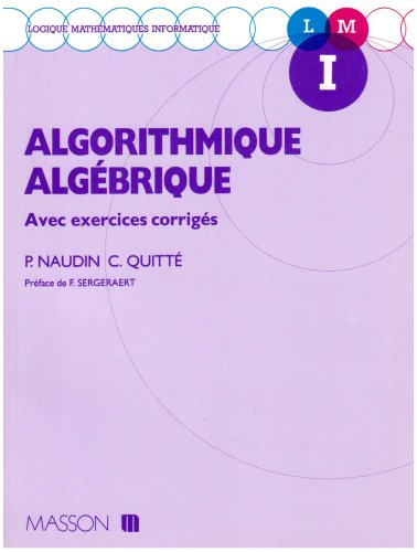 Algorithmique algébrique avec exercices corrigés