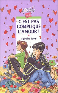 C'est pas compliqué l'amour