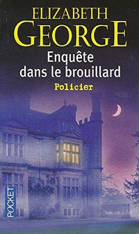 Enquete dans le brouillard