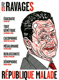 RAVAGES 01 REPUBLIQUE MALADE