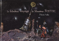 Le fabuleux voyage de Monsieur Nostoc