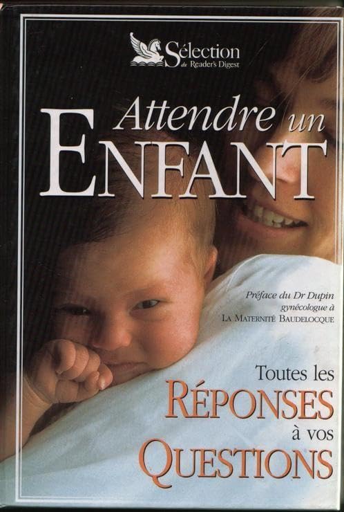 Attendre un enfant