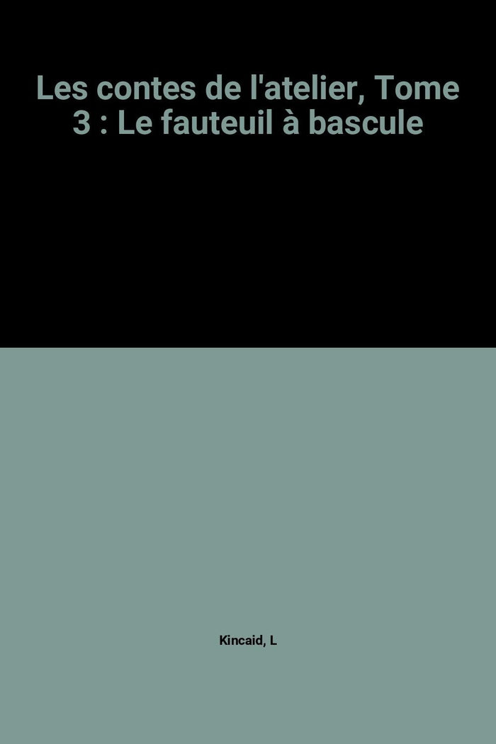 Le fauteuil à bascule