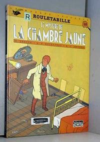 Rouletabille - La Mystere De La Chambre Jaune