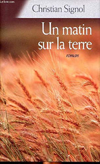 Un matin sur la terre