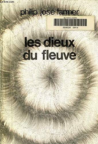 Les dieux du fleuve