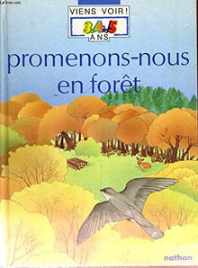 Promenons-nous en foret