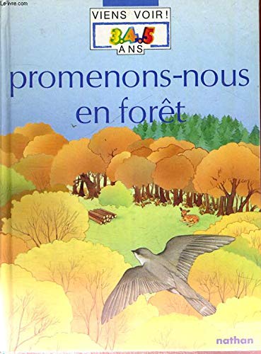 Promenons-nous en foret