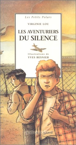 Les aventuriers du silence