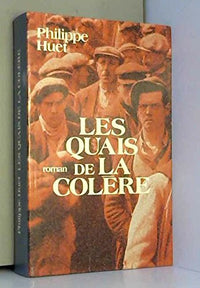 Les quais de la colère