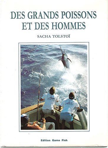 Des grands poissons et des hommes