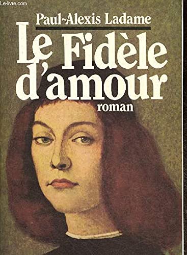 Le fidèle d'amour