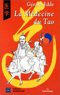 La médecine du Tao: Diététique et phytothérapie