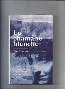 La Chamane blanche