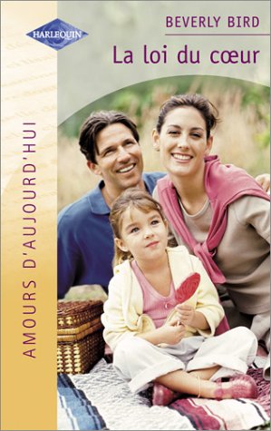 La Loi du coeur