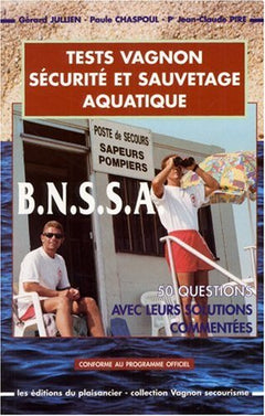 Tests Vagnon de secourisme : BNSSA (sauvetage aquatique)