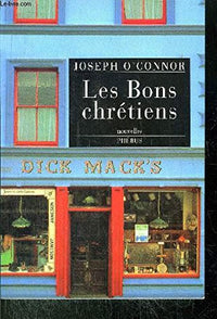 LES BONS CHRETIENS