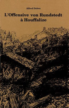 L'offensive Von Rundtstedt À Houffalize