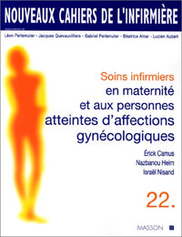 Soins infirmiers en maternité et aux personnes atteintes d'affections gynécologiques