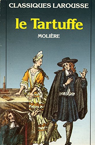 Le Tartuffe, ou l'Imposteur