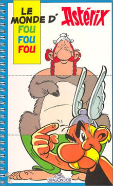 Le monde fou fou fou d'Astérix