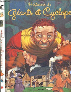 Histoires de géants et de cyclopes