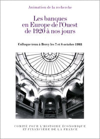 Les banques en Europe de l'Ouest de 1920 à nos jours