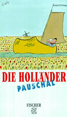 Die Holländer pauschal