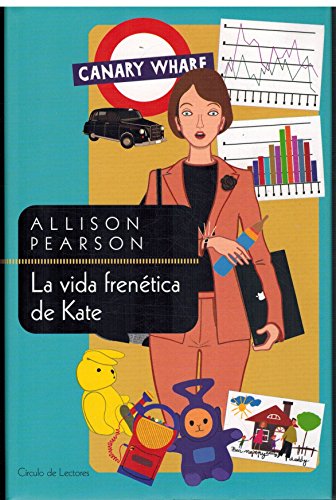La Vida Frenética De Kate