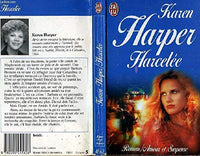 Harcelée