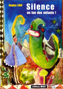 Silence ! on tue des enfants