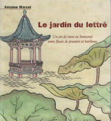 Le jardin du lettré